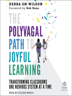 cover image of The Polyvagal Path to Joyful Learning